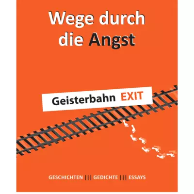 Wege durch die Angst